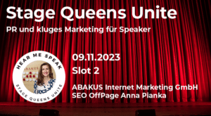 Am 9. November hält Anna Pianka von der ABAKUS Internet Marketing Gmbh den Vortrag "PR und kluges Marketing für Speaker".