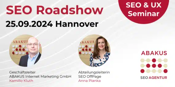 Am 25.09.2024 findet das SEO & UX Seminar "SEO Roadshow" in Hannover statt.